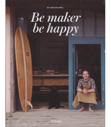 BE MAKER BE HAPPY