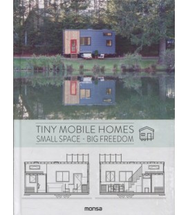 TINY MOBILE HOMES SMALL SPACE BIG FREEDOM