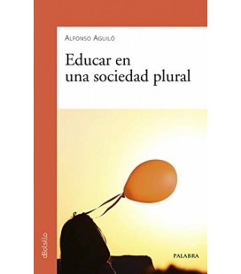 EDUCAR EN UNA SOCIEDAD PLURAL