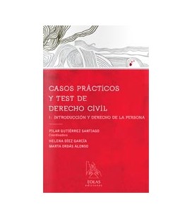 CASOS PRACTICOS Y TEST DE DERECHO CIVIL I