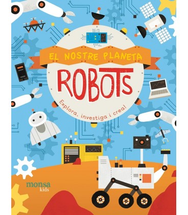 ROBOTS EL NOSTRE PLANETA (CATALAN)