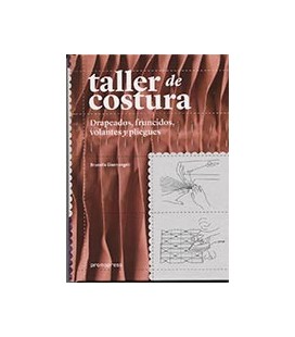 TALLER DE COSTURA DRAPEADOS FRUNCIDOS VOLANTES Y PLIEGUES