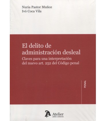 DELITO DE ADMINISTRACION DESLEAL