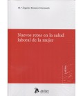 NUEVOS RETOS EN LA SALUD LABORAL DE LA MUJER