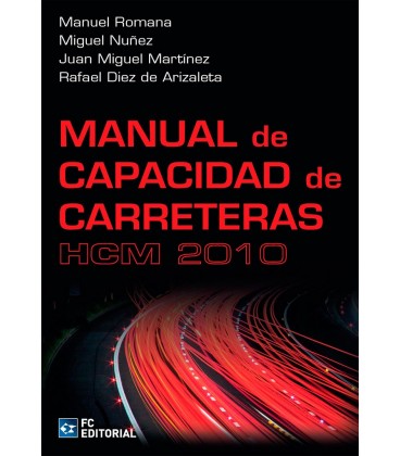 MANUAL DE CAPACIDAD DE CARRETERAS HCM 2010