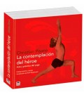 CONTEMPLACION DEL HEROE (ARTE Y PRACTICA DEL YOGA)