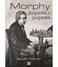 MORPHY JUGADA A JUGADA