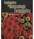 FUNDAMENTOS DE BIOTECNOLOGIA FARMACEUTICA