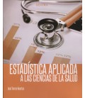 ESTADISTICA APLICADA A LAS CIENCIAS DE LA SALUD