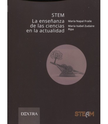 STEM LA ENSEÑANZA DE LAS CIENCIAS EN LA ACTUALIDAD