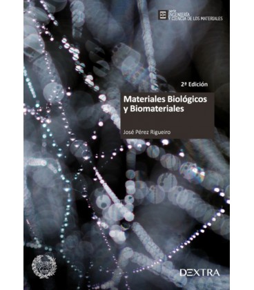 MATERIALES BIOLOGICOS Y BIOMATERIALES