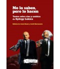 NO LO SABEN PERO LO HACEN