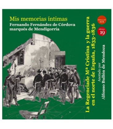 REGENCIA DE MARIA CRISTINA Y LA GUERRA EN EL NORTE DE ESPAÑA 1833 1836