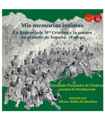 REGENCIA DE MARIA CRISTINA Y LA GUERRA EN EL NORTE DE ESPAÑA 1836 1840