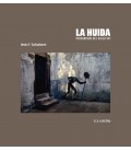 HUIDA LA (PEREGRINOS DEL SIGLO XXI)