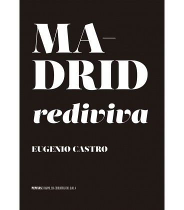 MADRID REDIVIVA