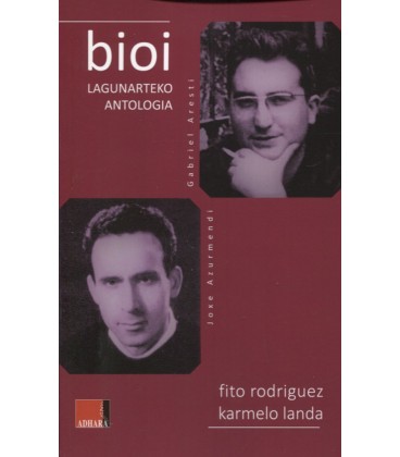 BIOI LAGUNARTEKO ANTOLOGIA (EUSKERA)