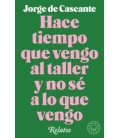 HACE TIEMPO QUE VENGO AL TALLER Y NO SE A LO QUE