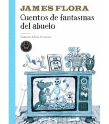 CUENTOS DE FANTASMAS DEL ABUELO