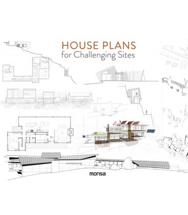 HOUSE PLANS FOR CHALLENGING SITES