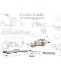HOUSE PLANS FOR CHALLENGING SITES