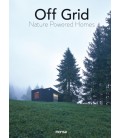 OFF GRID NATURE POWERED HOMES