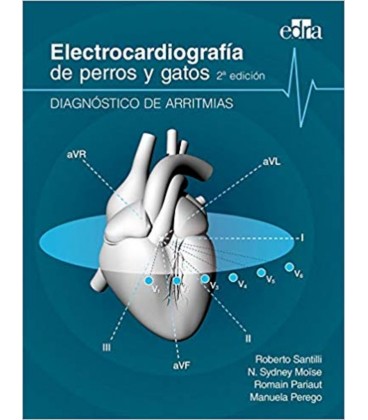 ELECTROCARDIOGRAFIA DE PERROS Y GATOS 2 ED DIAGNOSTICO DE ARRITMIAS