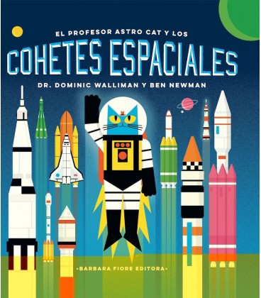 PROFESOR ASTRO CAT Y LOS COHETES ESPACIALES