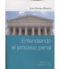 ENTENDIENDO EL PROCESO PENAL