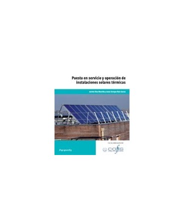 PUESTA EN SERVICIO Y OPERACION DE INSTALACIONES SOLARES TERMICAS