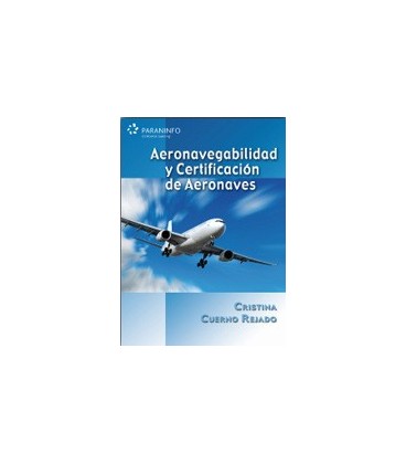 AERONAVEGABILIDAD Y CERTIFICACION DE AERONAVES