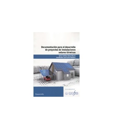 DOCUMENTACION DESARROLLO PROYECTOS DE INSTALACIONES SOLAR TERMICA