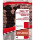 VOCES PARA LA ETICA DEL TRABAJO SOCIAL EN TIEMPOS TREMULOS