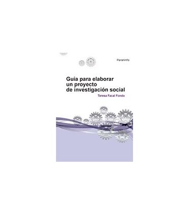 GUIA PARA ELABORAR UN PROYECTO DE INVESTIGACION SOCIAL