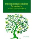 INSTALACIONES GENERADORAS FOTOVOLTAICAS (CAMBIO HACIA SOSTENIBILIDAD)