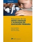 EDUCACION DE LAS ARTES VISUALES Y PLASTICAS EN EDUCACION PRIMARIA