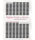 ALGEBRA LINEAL Y CALCULO PARA ESTUDIANTES DE QUIMICA (CON PROBLEMAS)