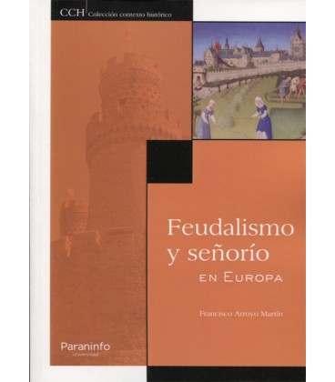 FEUDALISMO Y SEÑORIO EN EUROPA