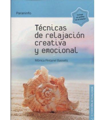 TECNICAS DE RELAJACION CREATIVA Y EMOCIONAL 2 ED