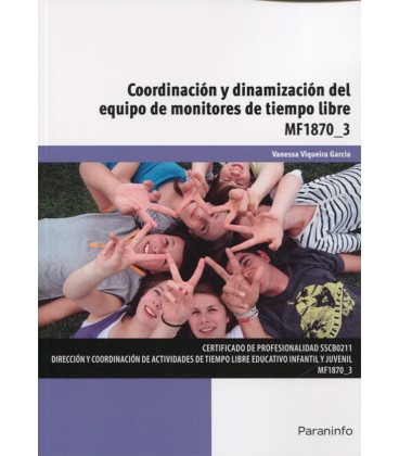 COORDINACION Y DINAMIZACION DEL EQUIPO DE MONITORES DE TIEMPO LIBRE