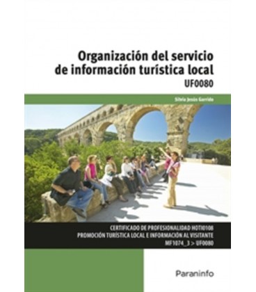 ORGANIZACION DEL SERVICIO DE INFORMACION TURISTICA LOCAL