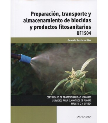 PREPARACION TRANSPORTE Y ALMACENAMIENTO DE BIOCIDAS Y PRODUCTOS