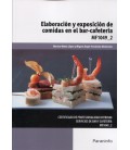 ELABORACION Y EXPOSICION DE COMIDAS EN EL BAR-CAFETERIA