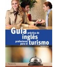 GUIA PRACTICA DE INGLES PROFESIONAL PARA TURISMO