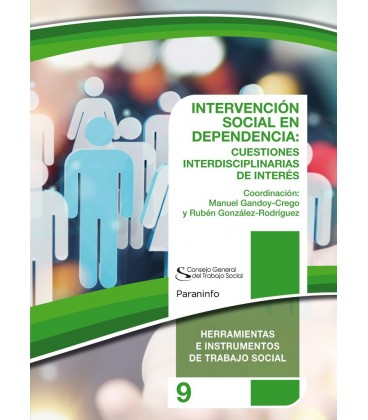 INTERVENCION SOCIAL EN DEPENDENCIA CUESTIONES INTERDISCIPLINARES COLEC