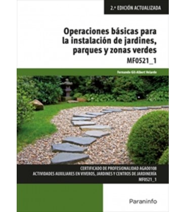 OPERACIONES BASICAS PARA LA INSTALACION JARDINES PARQUES ZONAS VERDES