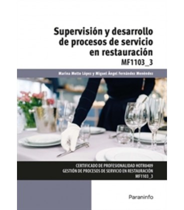 SUPERVISION Y DESARROLLO DE PROCESOS DE SERVICIO EN RESTAURACION