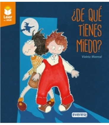 DE QUE TIENES MIEDO