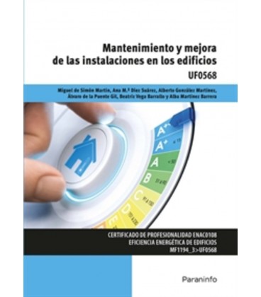 MANTENIMIENTO Y MEJORA DE LAS INSTALACIONES EN LOS EDIFICIOS