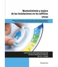 MANTENIMIENTO Y MEJORA DE LAS INSTALACIONES EN LOS EDIFICIOS